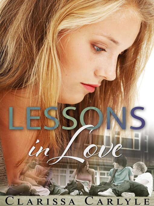 Title details for Lessons in Love by Clarissa Carlyle - Available